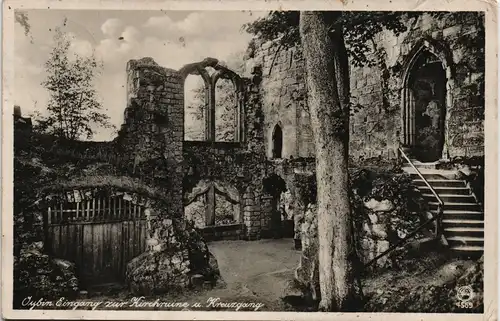 Ansichtskarte Oybin Eingang zur Kirchruine u. Kreuzgang 1935