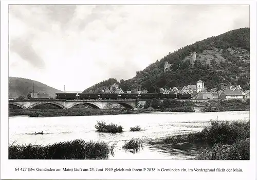 Eisenbahn Lokomotive anno 1949 Zug auf Brücke bei Gemünden am Main 1980