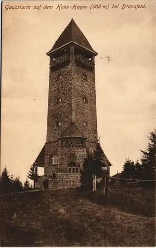 Ansichtskarte Dransfeld Gaussturm auf der Hohe-Hagen 1914