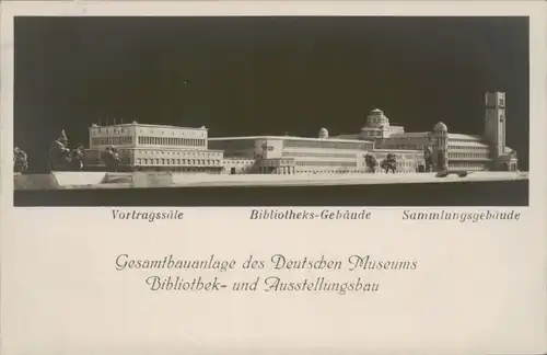 Ansichtskarte München Deutsches Museum - Gesamtbauanlage 1930