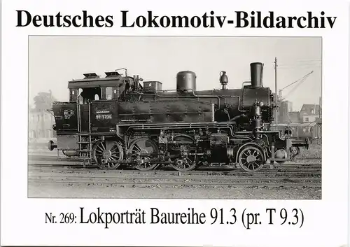 Dampflokomotive Eisenbahn Lokporträt Baureihe 91.3 (pr. T 9.3) 1995