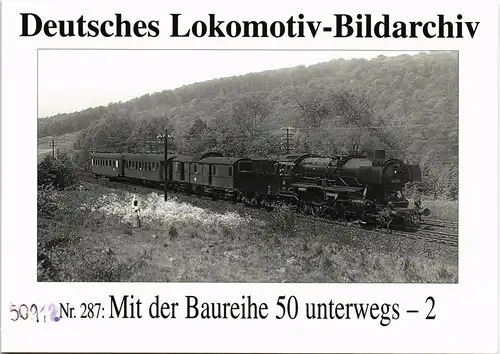 Ansichtskarte  Dampflokomotive Eisenbahn Mit der Baureihe 50 unterwegs -2 1995