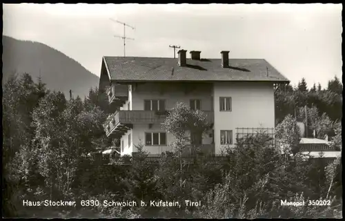 Ansichtskarte Schwoich Haus Stockner 6330 Schwoich b. Kufstein, Tirol 1960