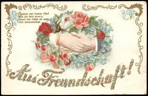 Künstlerkarte Blumen Freundschaft reichende Hände 1909 Goldrand/Prägekarte