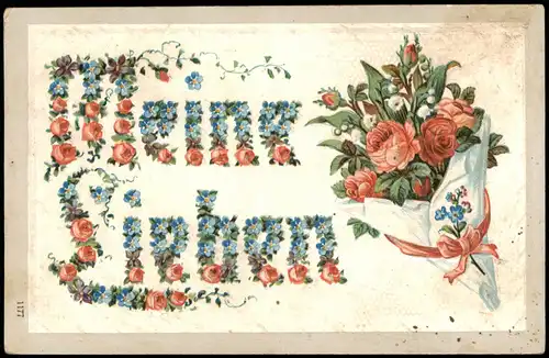 Ansichtskarte  Meine Lieben - Blumenschrift Rosen 1909 Prägekarte