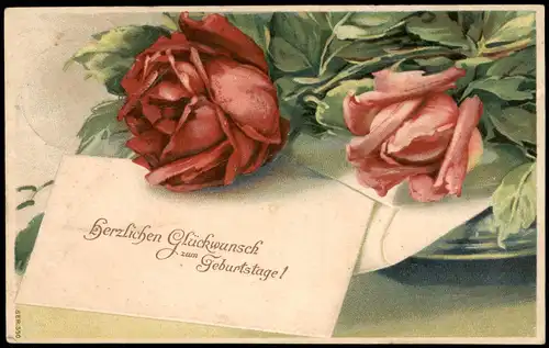 Ansichtskarte  Glückwunsch Geburtstag Birthday Rosen 1908 Prägekarte