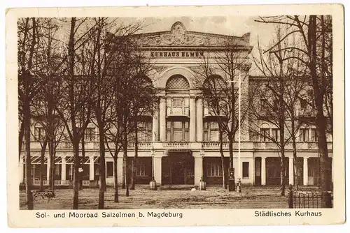 Ansichtskarte Bad Salzelmen-Schönebeck (Elbe) Städtisches Kurhaus 1930
