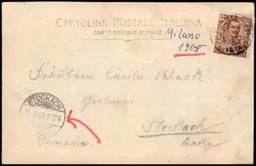 Mailand Milano Duomo Dom 1908   gelaufen nach STOCKACH (mit Ankunftsstempel)