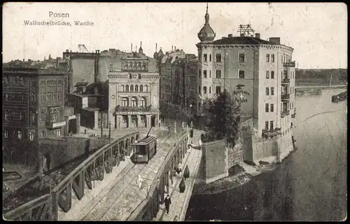 Postcard Posen Poznań Wallischeibrücke, Straßenbahn 1918