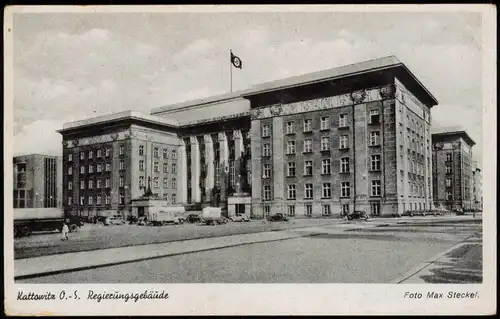 Postcard Kattowitz Katowice Behörden Regierungsgebäude 1942/1940