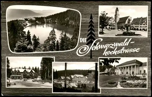 Schwarzwald Mehrbildkarte Schwarzwaldhochstraße mit 5 Foto-Ansichten 1960
