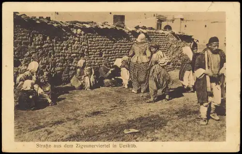 Skopje Скопје | Üsküp Straße aus dem Zigeunerviertel 1916  gel. Feldpost