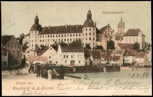 Neuburg (Donau) Stadtpartie u. Schloß 1899  Ankunftsstempel München