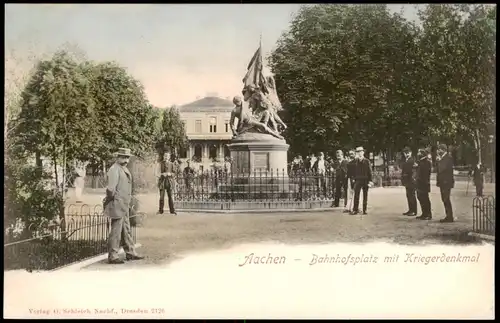 Ansichtskarte Aachen Männer vor, Kriegerdenkmal - Bahnhof 1909