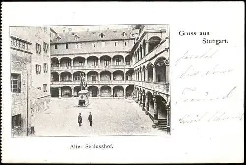 Ansichtskarte Stuttgart Altes Schloss - Hof 1901  gel. Stempel Stuttgart