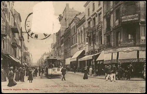 CPA Nancy Rue St-Dizier Point Central, Tram Straßenbahn 1913