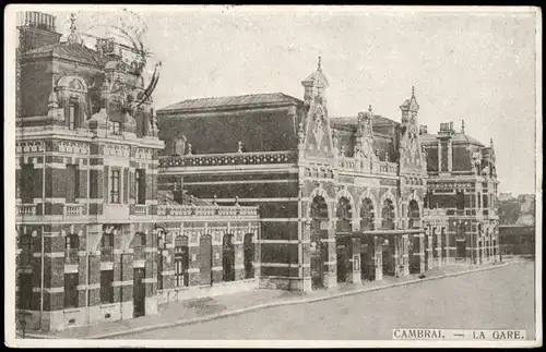 CPA Kamerich Cambrai (Kamerijk) Bahnhof La Gare 1916 Feldpoststation Nr. 260
