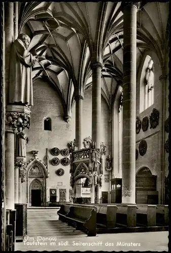 Ulm a. d. Donau Taufstein im südl. Seitenschiff des Münsters 1959