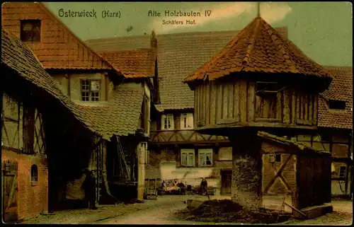 Ansichtskarte Osterwieck Alte Holzbauten IV Schäfers Hof. 1909