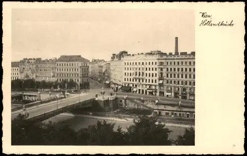 Ansichtskarte Wien Straße und Brückenpartie 1938  gel. Propagandastempel der Führer in Wien