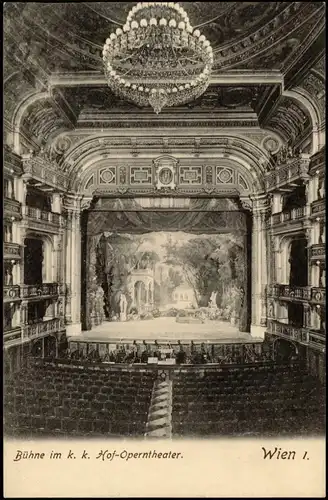 Ansichtskarte Wien Bühne im k. k. Hof-Operntheater 1909