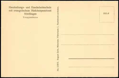 Ansichtskarte Nördlingen Haushaltungsschule - Treppenhaus 1927