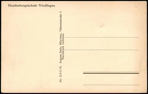 Ansichtskarte Nördlingen Haushaltungsschule, Straßenseite 1926