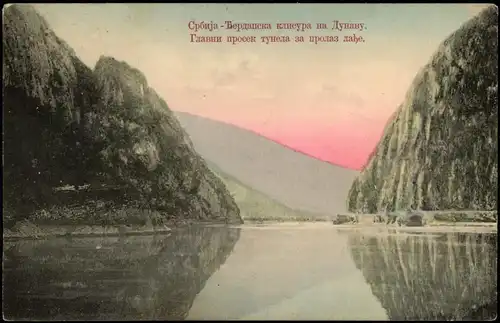 .Serbien Srbija (Србија) Србија - Бердапска клисура на Дунаву.Donau Serbien 1913