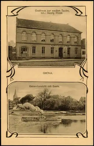 Gröna-Bernburg (Saale) 2 Bild: Gasthaus w. Taube, Saale Dampfer 1912