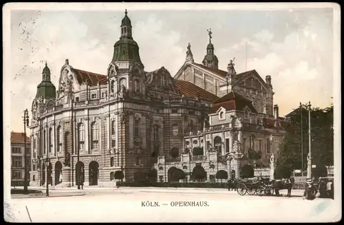Ansichtskarte Köln Opernhaus, Kutsche 1921