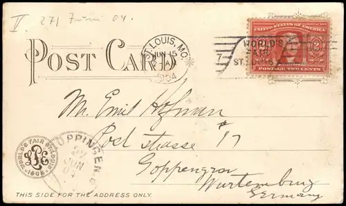 Postcard St. Louis Exposition - Künstlerkarte 1904  Ankunftsstempel Göppingen