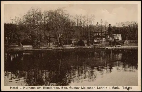 Lehnin-Kloster Lehnin Hotel u. Kurhaus Klostersee Bes. Gustav Meissner 1910