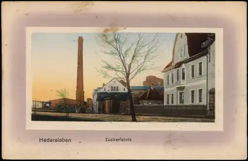 Ansichtskarte Hedersleben Zuckerfabrik 1911