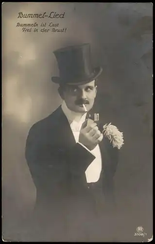 Ansichtskarte  Mann Zylinder Zigarette - Bummel-Lied 1911