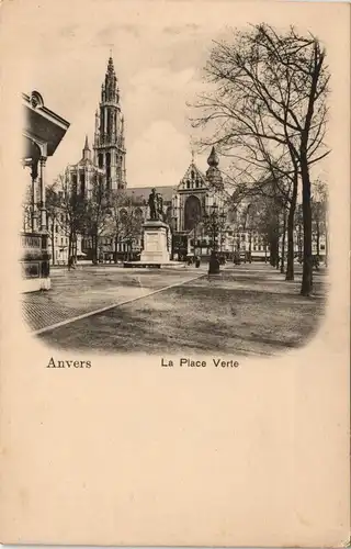 Postkaart Antwerpen Anvers Verte Platz/ Place Verte 1907