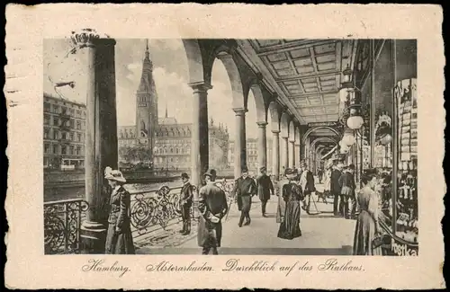 Ansichtskarte Hamburg Alsterarkaden, flanierende Menschen Geschäfte 1912