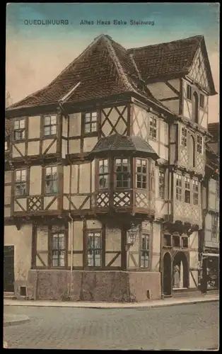 Ansichtskarte Quedlinburg Altes Haus am Steinweg 1912