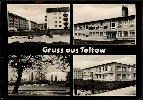 Teltow DDR Mehrbildkarte Orts-, Umland & Gebäude-Ansichten 1965