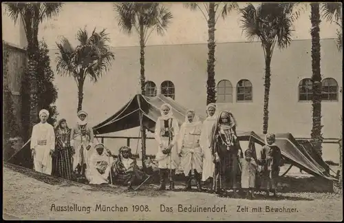 Ansichtskarte München Ausstellung Das Beduinendorf. Zelt mit Bewohner. 1908