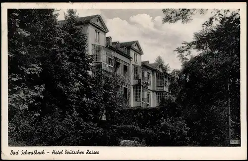 Ansichtskarte Schwalbach am Taunus Hotel Deutscher Kaiser 1955
