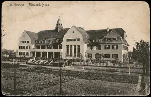 Ansichtskarte Bad Nauheim Elsabeth-Haus 1918
