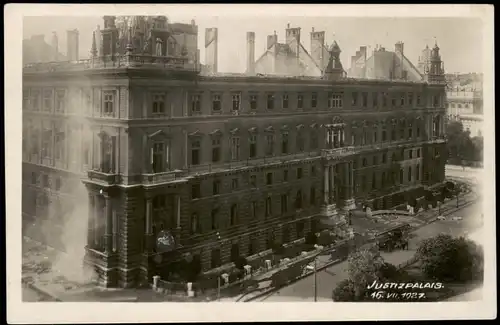 Ansichtskarte Wien Der zerstörte Justizpalais 16.7. 1927