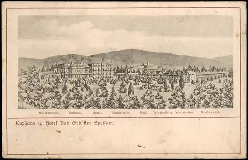 Ansichtskarte Bad Orb Künstlerkarte Kurhaus u. Hotel 1906