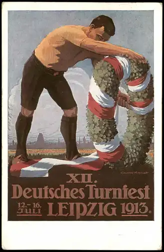 Ansichtskarte Leipzig XII Deutsches Turnfest Der Festkranz Künstlerkarte 1913