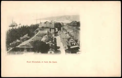 Suez السويس‎ as-Suways Port Thewfick et baie de Suez. 1907