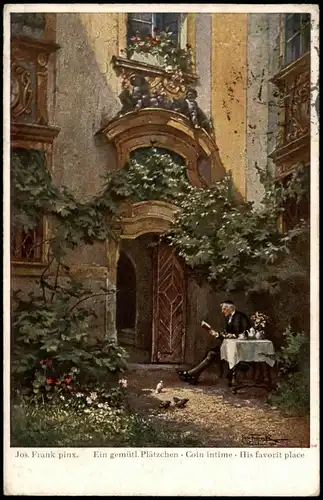 Jos. Frank pinx. Ein gemütl. Plätzchen Künstlerkarte: Gemälde / Kunstwerke 1923