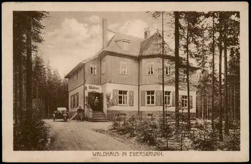 Ansichtskarte Ebersbrunn Waldhaus 1928