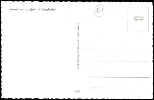 Ansichtskarte Ruhpolding Rauschberggipfel mit Berghotel 1960