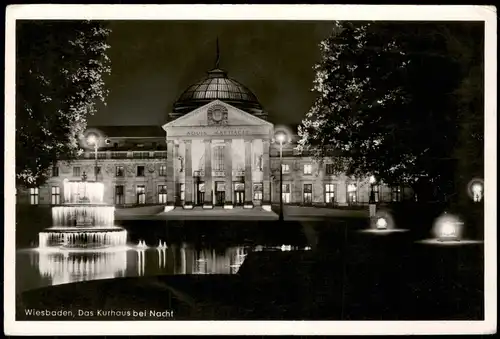 Ansichtskarte Wiesbaden Kurhaus und Wasserspiele bei Nacht 1950