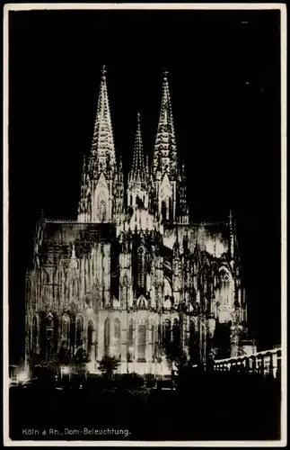 Ansichtskarte Köln Dom-Beleuchtung. 1932